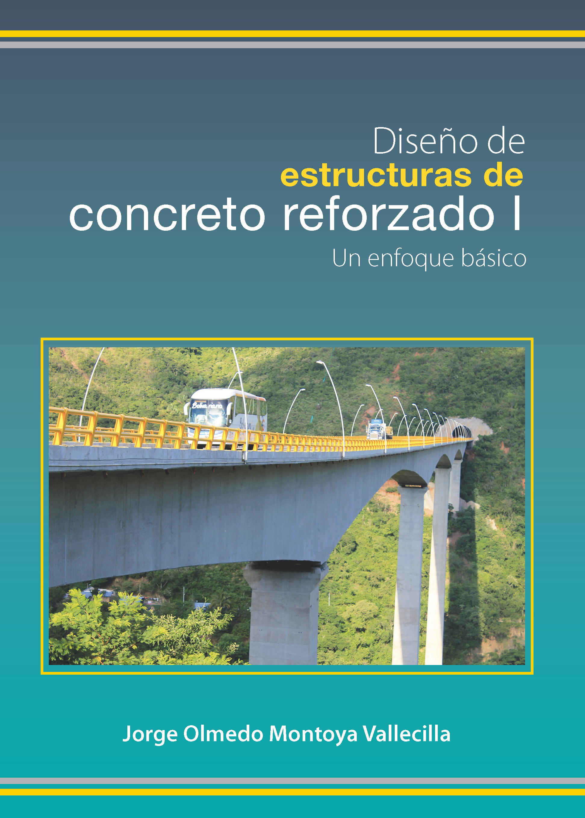 Cover of Diseño de estructuras de concreto reforzado I: Un enfoque básico